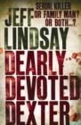 Dearly Devoted Dexter : DEXTER NEW BLOOD, the major new TV thriller on Sky Atlantic (Book Two) - eBook