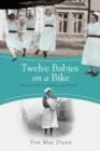 Twelve Babies on a Bike : Diary of a Pupil Midwife - eBook