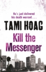 Kill The Messenger - Book