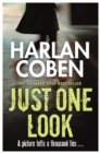 Just One Look : A gripping thriller from the #1 bestselling creator of hit Netflix show Fool Me Once - eBook