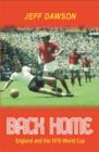 Back Home : England And The 1970 World Cup - eBook