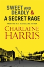 Sweet and Deadly and A Secret Rage - Book
