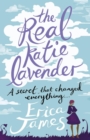 The Real Katie Lavender - eBook