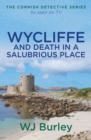 Wycliffe and Death in a Salubrious Place - eBook