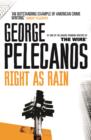 Right As Rain : From Co-Creator of Hit HBO Show  We Own This City - eBook