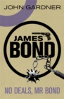 No Deals, Mr. Bond : A James Bond thriller - Book