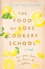 The Food of Love Cookery School - Book