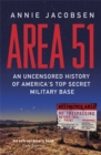 Area 51 : An Uncensored History of America's Top Secret Military Base - Book