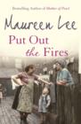 Put Out the Fires : (Pearl Street 2) - eBook