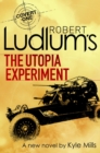 Robert Ludlum's The Utopia Experiment - eBook