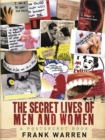 The Secret Lives of Men and Women : A PostSecret Book - Book