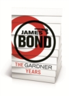 James Bond : The John Gardner Years - eBook