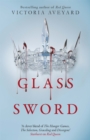 Glass Sword : The second YA dystopian fantasy adventure in the globally bestselling Red Queen series - Book