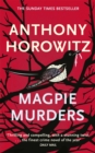 Magpie Murders : the Sunday Times bestseller crime thriller with a fiendish twist - Book