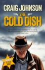 The Cold Dish : The gripping first instalment of the best-selling, award-winning series - now a hit Netflix show! - Book