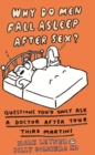 Why Do Men Fall Asleep After Sex? - eBook
