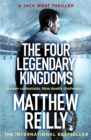 The Four Legendary Kingdoms : From the creator of No.1 Netflix thriller INTERCEPTOR - Book