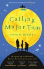 Calling Major Tom : the laugh-out-loud feelgood comedy about long-distance friendship - eBook
