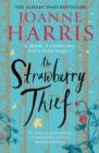 The Strawberry Thief : The Sunday Times bestselling novel from the author of Chocolat - eBook