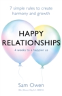 Happy Relationships : 7 simple rules to create harmony and growth - eBook