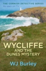 Wycliffe and the Dunes Mystery - Book