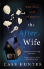 The After Wife : The most uplifting and surprising page-turner of the year - Book