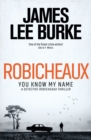 Robicheaux : You Know My Name - eBook