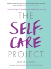 The Self-Care Project : How to let go of frazzle and make time for you - Book