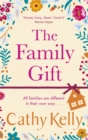The Family Gift : A funny, clever page-turning bestseller about real families and real life - Book