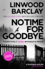 No Time For Goodbye - Book