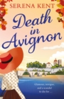 Death in Avignon : The perfect summer murder mystery - Book