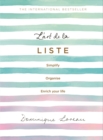 L'art de la Liste : Simplify, organise and enrich your life - eBook