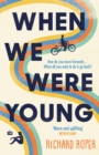 When We Were Young - Book