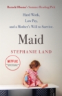 Maid : A Barack Obama Summer Reading Pick and now a major Netflix series! - Book