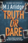 Truth or Dare : A relentless page-turner from the master of the killer thriller - Book