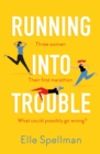 Running into Trouble - Book