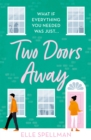Two Doors Away : A wonderfully uplifting novel of friendship and romance - Book