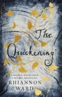 The Quickening : A twisty and gripping Gothic mystery - Book