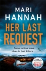 Her Last Request : A Kate Daniels thriller and the follow up to Capital Crime's Crime Book of the Year, Without a Trace - Book