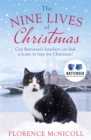 The Nine Lives of Christmas: Can Battersea's Felicia find a home in time for the holidays? - Book