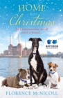 Home for Christmas : The perfect book to curl up with this winter, in partnership with Battersea Dogs and Cats Home - Book