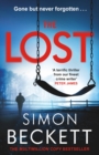 The Lost : It's not the missing who are in danger, but those left behind. - eBook