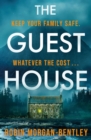 The Guest House :  A tense spin on the locked-room mystery  Observer - eBook