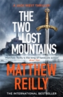 The Two Lost Mountains : An Action-Packed Jack West Thriller - Book