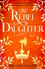 The Rebel Daughter : The gripping new Civil War historical novel you won t be able to put down in 2022! - eBook
