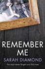 Remember Me : Twists, turns, suspense   the thriller you won t be able to put down - eBook