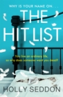 The Hit List : 'Sinister, clever and utterly compelling' Lesley Kara - eBook