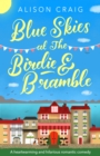 Blue Skies at The Birdie and Bramble : A hilarious and feel-good Scottish romance - eBook