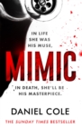 Mimic : A gripping serial killer thriller from the Sunday Times bestselling author of mystery and suspense - Book