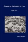 Pirates on the Coasts of Peru, 1598-1701 - Book